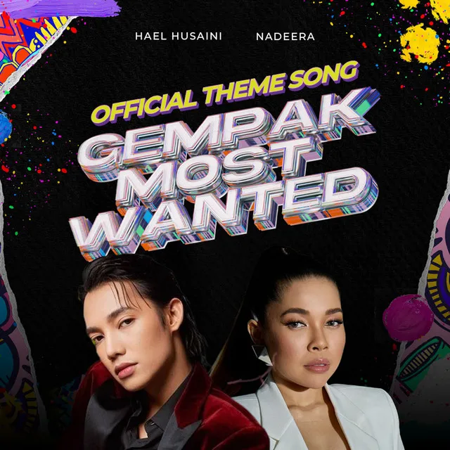 Gempak Most Wanted - Official Theme Song