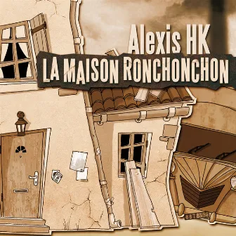 La Maison Ronchonchon by Alexis HK