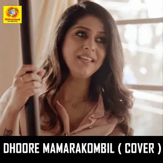 Dhoore Mamarakombil (Cover Version) by Ranjini Jose