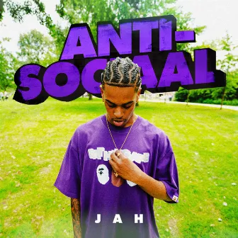 Anti-Sociaal by JAH