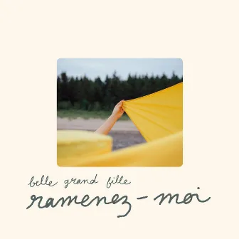 Ramenez-moi by Belle Grand Fille