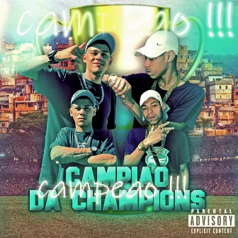 Campeao da Champions by Mc Matheuzinho PZS