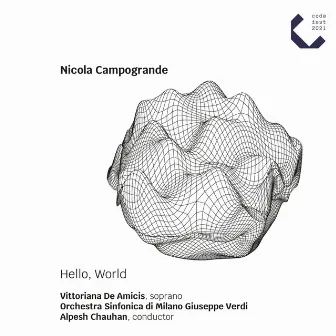 Nicola Campogrande: Hello, World by Nicola Campogrande