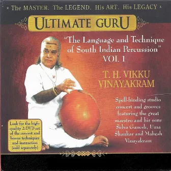 The Language and Technique of South Indian Percusion Vol. 1 by T.H. Vinayakram