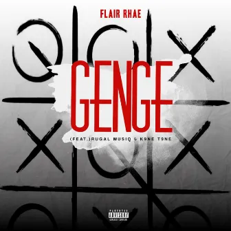 Ngenge by Flair Rhae