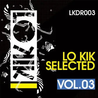 Lo Kik Selected Vol. 3 by Act. Sense