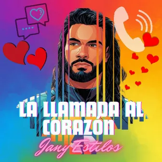 Llamada al Corazón by Jany Estilos