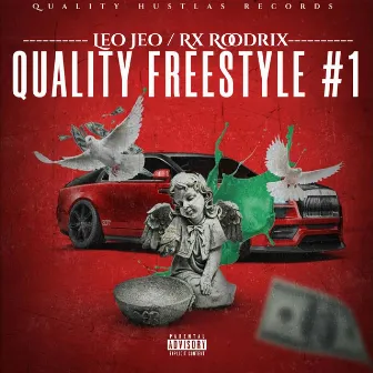 Quality Freestyle 1 by Rx Roodrix