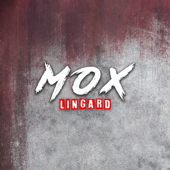 Lingard by Mox