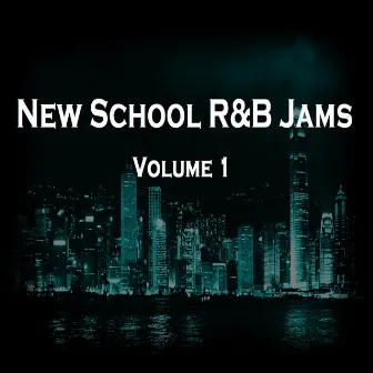 New School R&B Jams, Vol. 1 by LivingForce