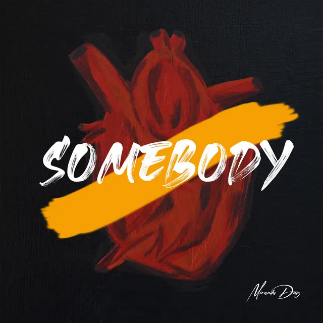 Somebody