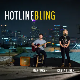 Hotline Bling by Max Wrye