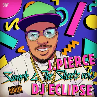 Sample 4 the Streetz Vol. 1 by J.Pierce