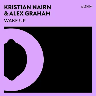 Wake Up by Kristian Nairn