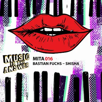 Shisha EP by Bastian Fuchs