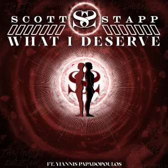 What I Deserve by Scott Stapp