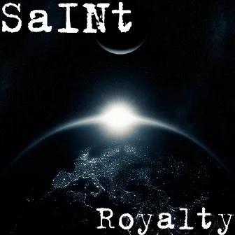 Royalty by SaINt