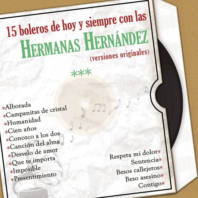 15 Boleros de Hoy y Siempre Con las Hermanas Hernández (Versiones Originales)