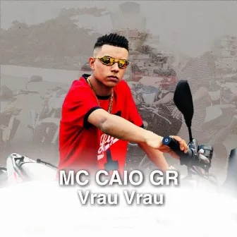 Vrau Vrau by Mc Caio Gr