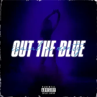 Out The Blue by Unknown Artist