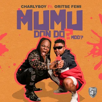 Mumu Don Do? by Charly Boy