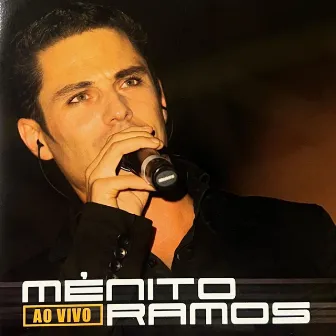 Ménito Ramos - Ao vivo by Ménito Ramos