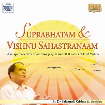 Suprabhatam and Vishnu Sahastranaam by Narayan Mani