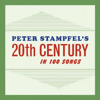 Peter Stampfel's 20th Century by Peter Stampfel