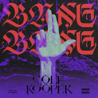 Bang Bang by Cole Kooper