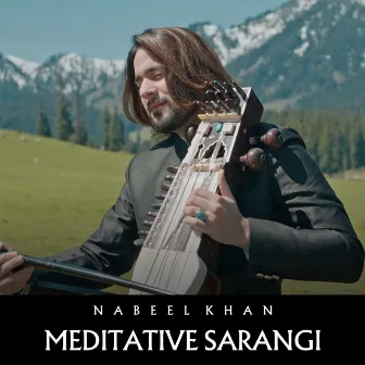 Meditative Sarangi by Nabeel Khan