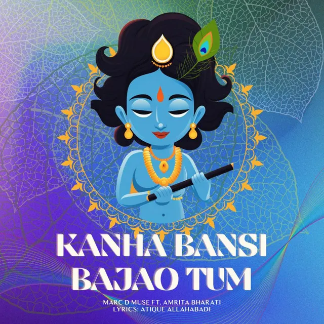 Kanha Bansi Bajao Tum