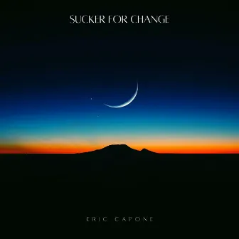 Sucker for Change by Eric Capone