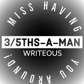 3/5th-A-Man by Writeous