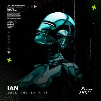 Suck The Pain EP by IAN