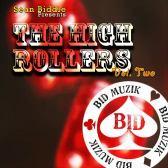 The High Rollers Volume 2 by Sean Biddle