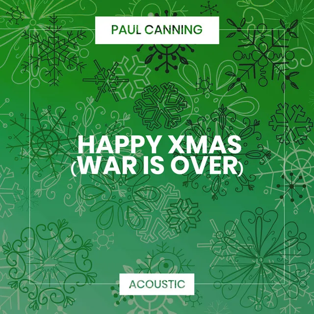 Happy Xmas (War Is Over) [Acoustic]