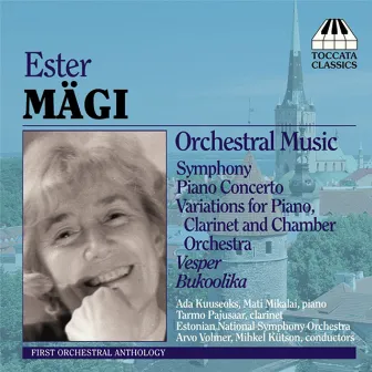 Magi: Orchestral Music by Arvo Volmer