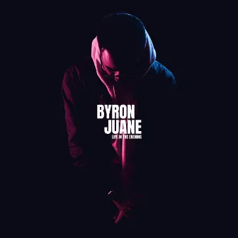 Life in the Evening - EP by Byron Juane