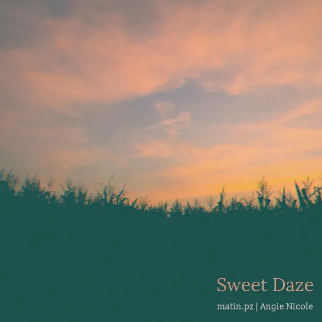 Sweet Daze