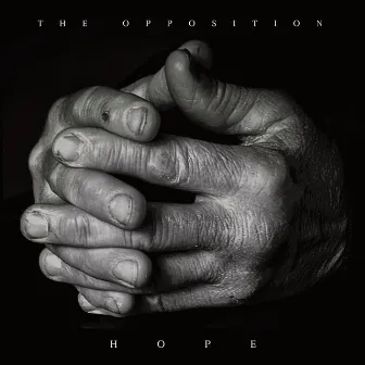 Hope by The Opposition