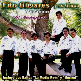 El Mensajero by Fito Olivares y Su Grupo