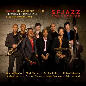 Live 2010: 7th Annual Concert Tour by SFJAZZ Collective