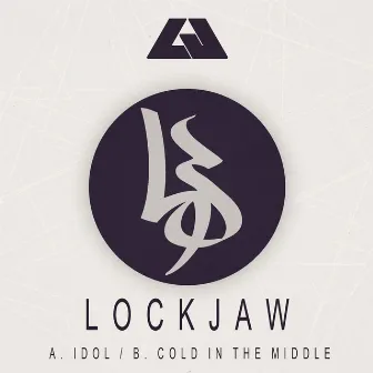 Idol/Cold In The Middle by Lockjaw