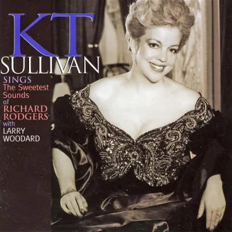 The Sweetest Sounds by Kt Sullivan