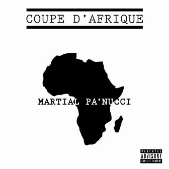 Coupe d'Afrique by Martial Pa'nucci