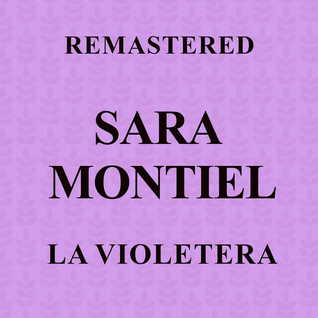 La Violetera (Remastered)