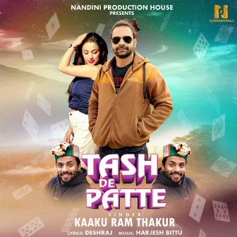 Tash De Patte by Kaaku Ram Thakur