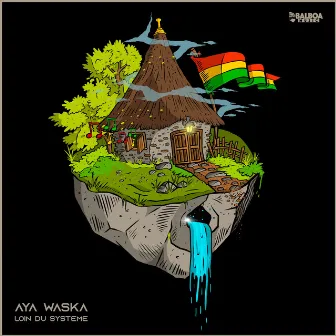 Loin du système by Aya Waska