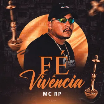 Fé Vivência by MC RP Original