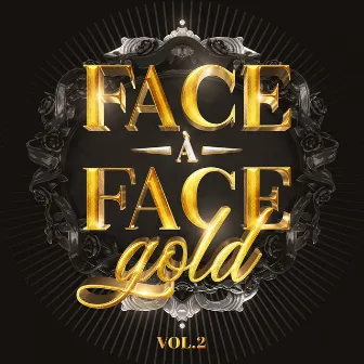 Face à face Gold, Vol. 2 (Vol.2) by Face À Face